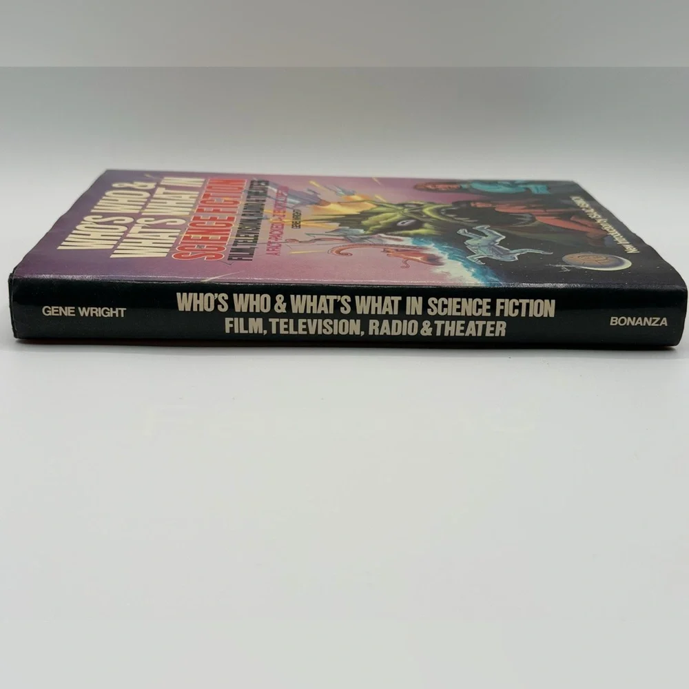 Who's Who & What's What In Science Fiction Film, Television, Radio & Theater HC